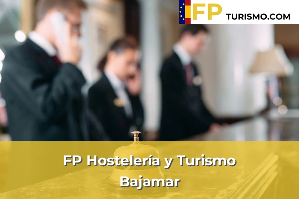 FP Hostelería y Turismo en Tenerife 6 FP Hostelería y Turismo en Bajamar