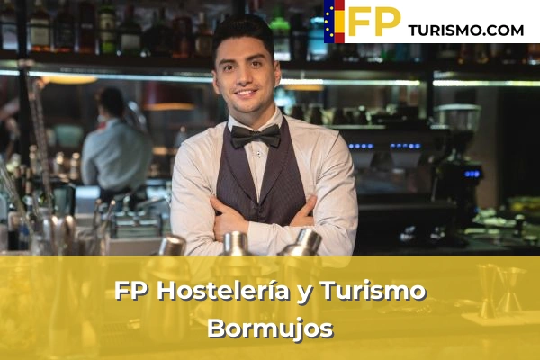 FP Hostelería y Turismo en Sevilla 8 FP Hostelería y Turismo en Bormujos