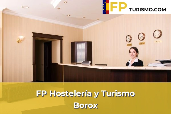 FP Hostelería y Turismo en Toledo 4 FP Hostelería y Turismo en Borox