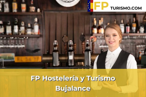 FP Hostelería y Turismo en Córdoba 8 FP Hostelería y Turismo en Bujalance
