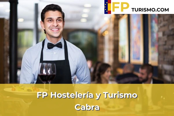 FP Hostelería y Turismo en Córdoba 9 FP Hostelería y Turismo en Cabra