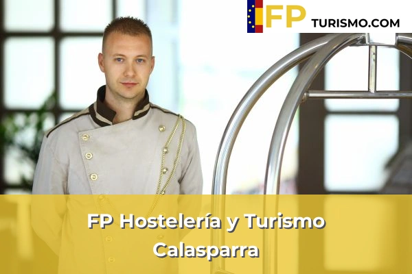 FP Hostelería y Turismo en Murcia 17 FP Hostelería y Turismo en Calasparra