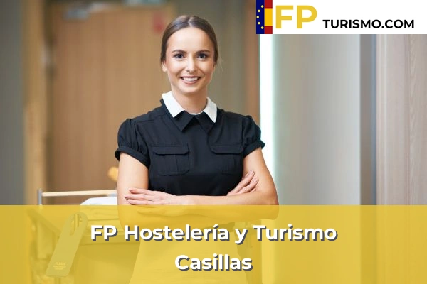 FP Hostelería y Turismo en Murcia 22 FP Hostelería y Turismo en Casillas