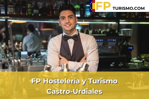 FP Hostelería y Turismo en Cantabria 6 FP Hostelería y Turismo en Castro-Urdiales