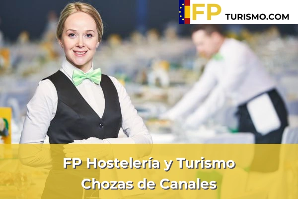 FP Hostelería y Turismo en Toledo 10 FP Hostelería y Turismo en Chozas de Canales