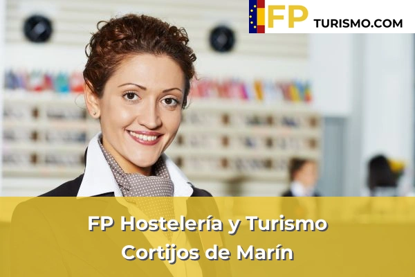 FP Hostelería y Turismo en Almería 14 FP Hostelería y Turismo en Cortijos de Marín