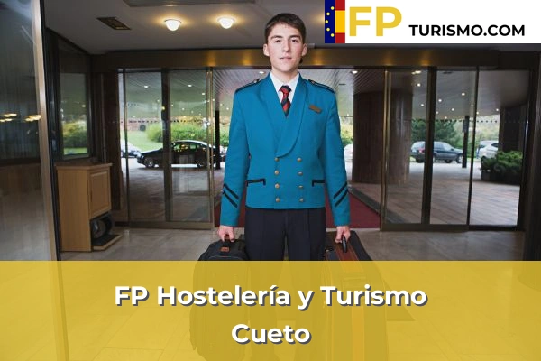 FP Hostelería y Turismo en Cantabria 10 FP Hostelería y Turismo en Cueto