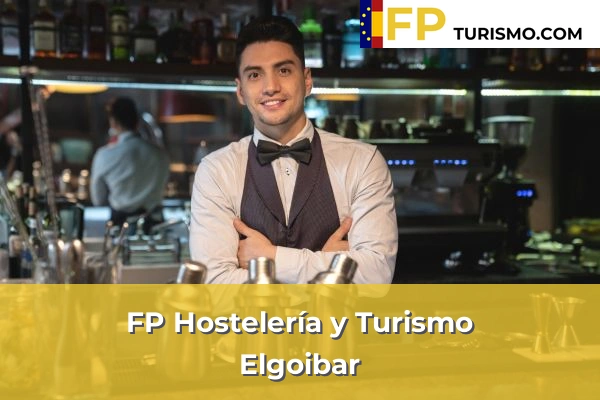FP Hostelería y Turismo en Guipúzcoa 13 FP Hostelería y Turismo en Elgoibar