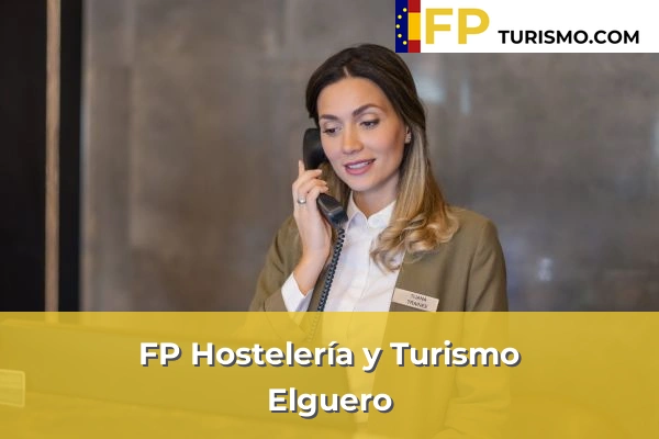 FP Hostelería y Turismo en Vizcaya 23 FP Hostelería y Turismo en Elguero
