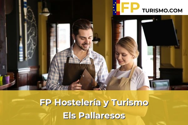 FP Hostelería y Turismo en Tarragona 12 FP Hostelería y Turismo en Els Pallaresos