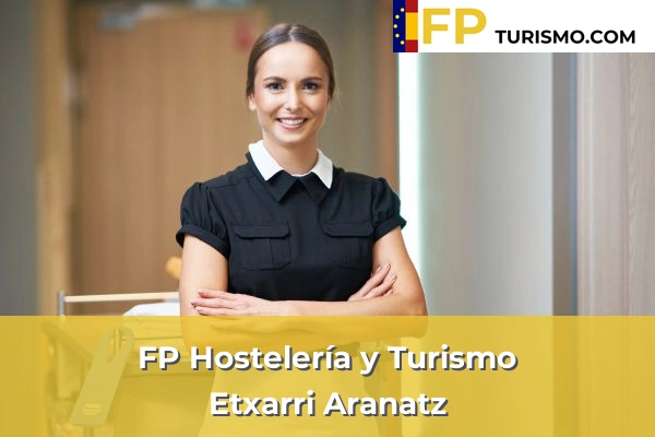 FP Hostelería y Turismo en Etxarri Aranatz