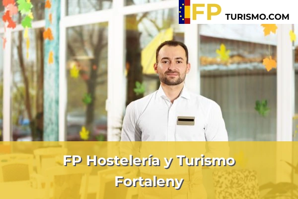 FP Hostelería y Turismo en Valencia 86 FP Hostelería y Turismo en Fortaleny