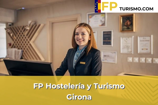 FP Hostelería y Turismo en Girona