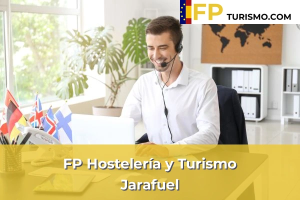 FP Hostelería y Turismo en Valencia 97 FP Hostelería y Turismo en Jarafuel