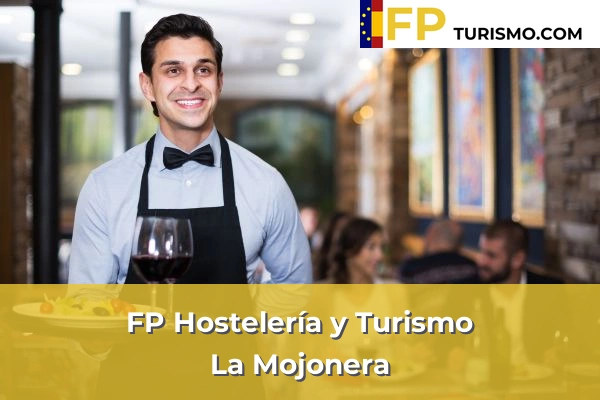 FP Hostelería y Turismo en Almería 27 FP Hostelería y Turismo en La Mojonera