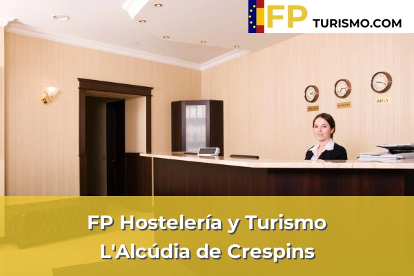 FP Hostelería y Turismo en Valencia 98 FP Hostelería y Turismo en L'Alcúdia