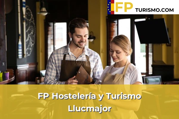 FP Hostelería y Turismo en Baleares 22 FP Hostelería y Turismo en Lluc