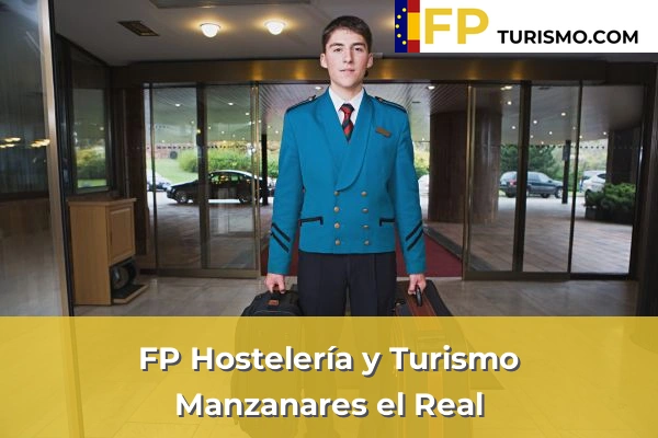 FP Hostelería y Turismo en Madrid 57 FP Hostelería y Turismo en Manzanares el Real