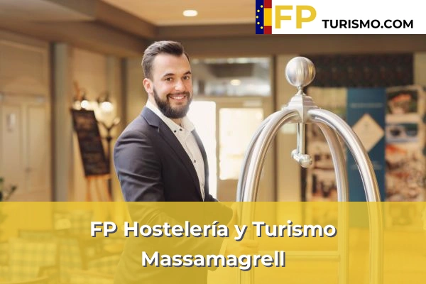FP Hostelería y Turismo en Valencia 122 FP Hostelería y Turismo en Massamagrell