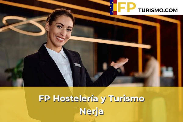 FP Hostelería y Turismo en Málaga 38 FP Hostelería y Turismo en Nerja