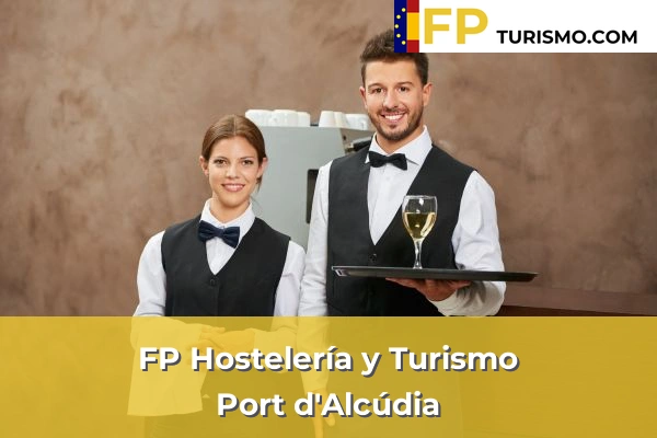 FP Hostelería y Turismo en Baleares 34 FP Hostelería y Turismo en Port d'Alcúdia