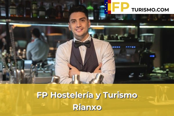 FP Hostelería y Turismo en A Coruña 55 FP Hostelería y Turismo en Rianxo