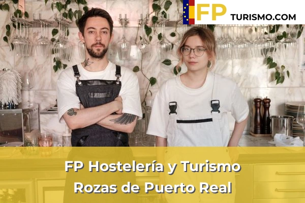 FP Hostelería y Turismo en Madrid 72 FP Hostelería y Turismo en Rozas de Puerto Real