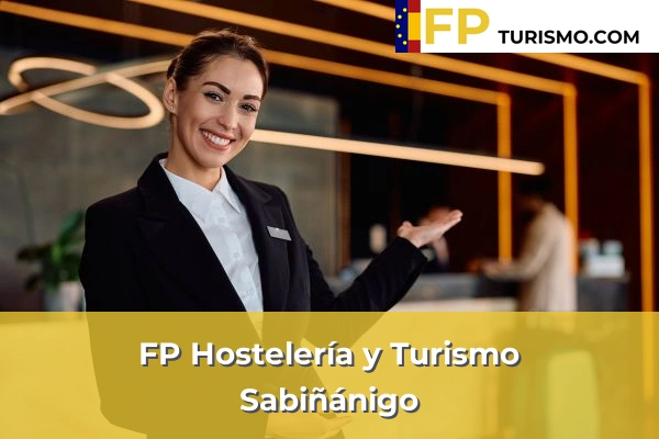 FP Hostelería y Turismo en Huesca 14 FP Hostelería y Turismo en Sabiñánigo