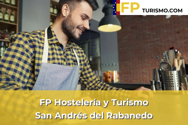 FP Hostelería y Turismo en León 14 FP Hostelería y Turismo en San Andrés del Rabanedo