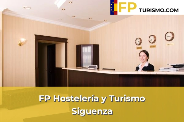 FP Hostelería y Turismo en Guadalajara 16 FP Hostelería y Turismo en Siguenza