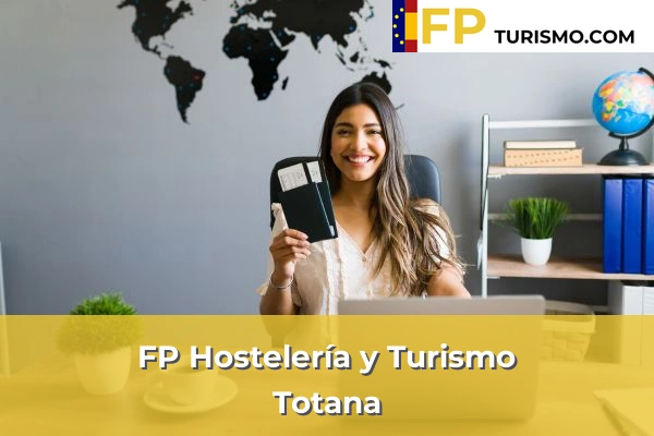 FP Hostelería y Turismo en Murcia 78 FP Hostelería y Turismo en Totana