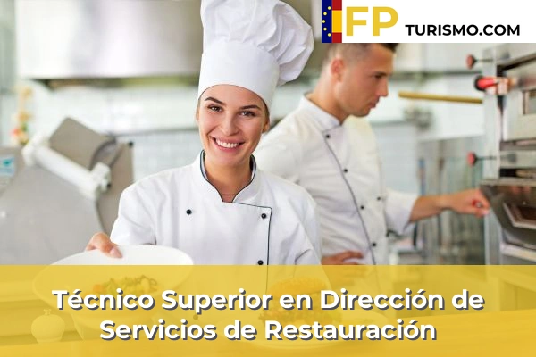 Técnico Superior en Dirección de Servicios de Restauración